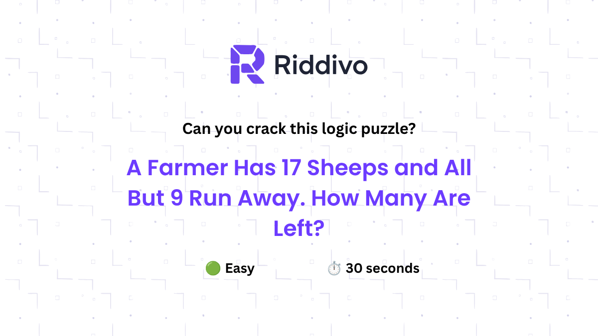 A Farmer Has 17 Sheeps Logic Puzzle